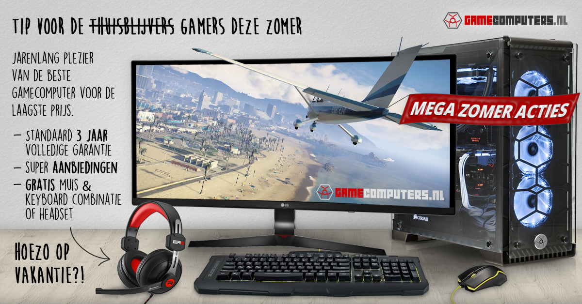 Zomer Acties voor de thuisblijvers gamers! - Speciale | GameComputers.nl